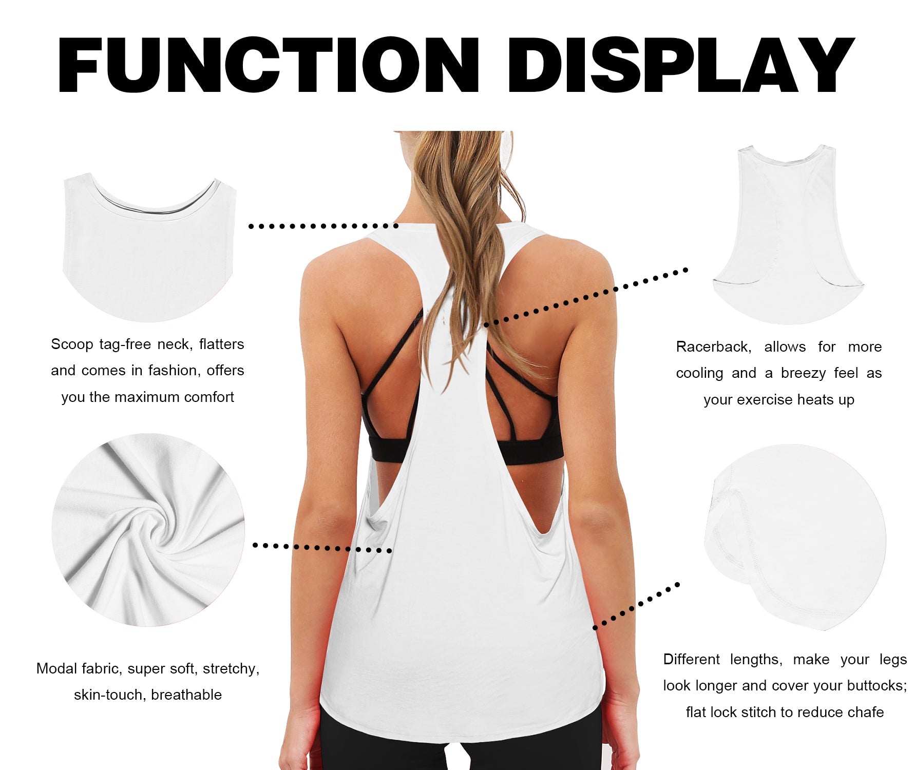 Low Cut Loose Fit Tank Top white Designed for On the Move Loose fit 93%Modal/7%Spandex Four-way stretch Naturally breathable Super-Soft, Modal Fabric